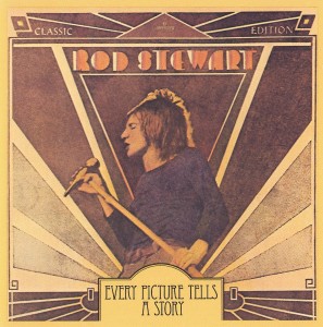Every Picture Tells A Story - Rod Stewert