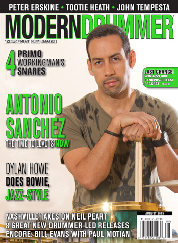August 2015 Issue of Modern Drummer featuring Antonio Sanchez