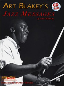 Art Blakey’s Jazz Messages by John Ramsay