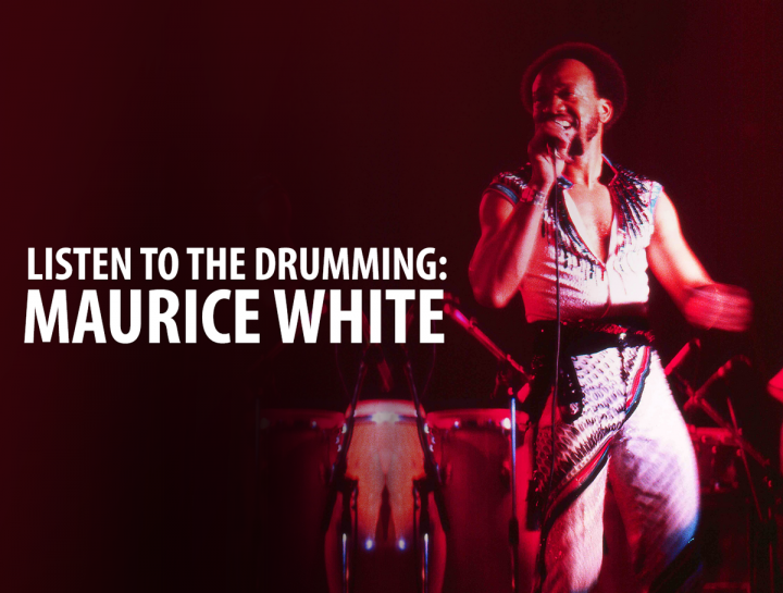 Listen to the Drummer Maruice White 