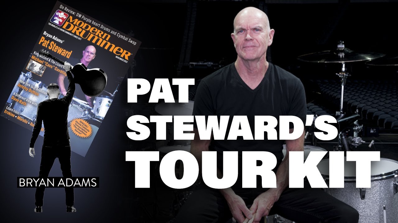 Pat Steward - Bryan Adams - Tour Kit Rundown - Modern Drummer Magazine