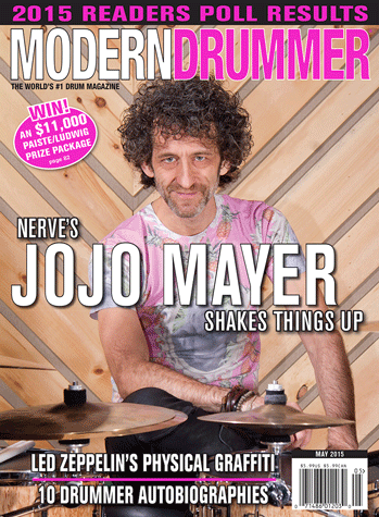 May 2015 Issue of Modern Drummer featuring Jojo Mayer