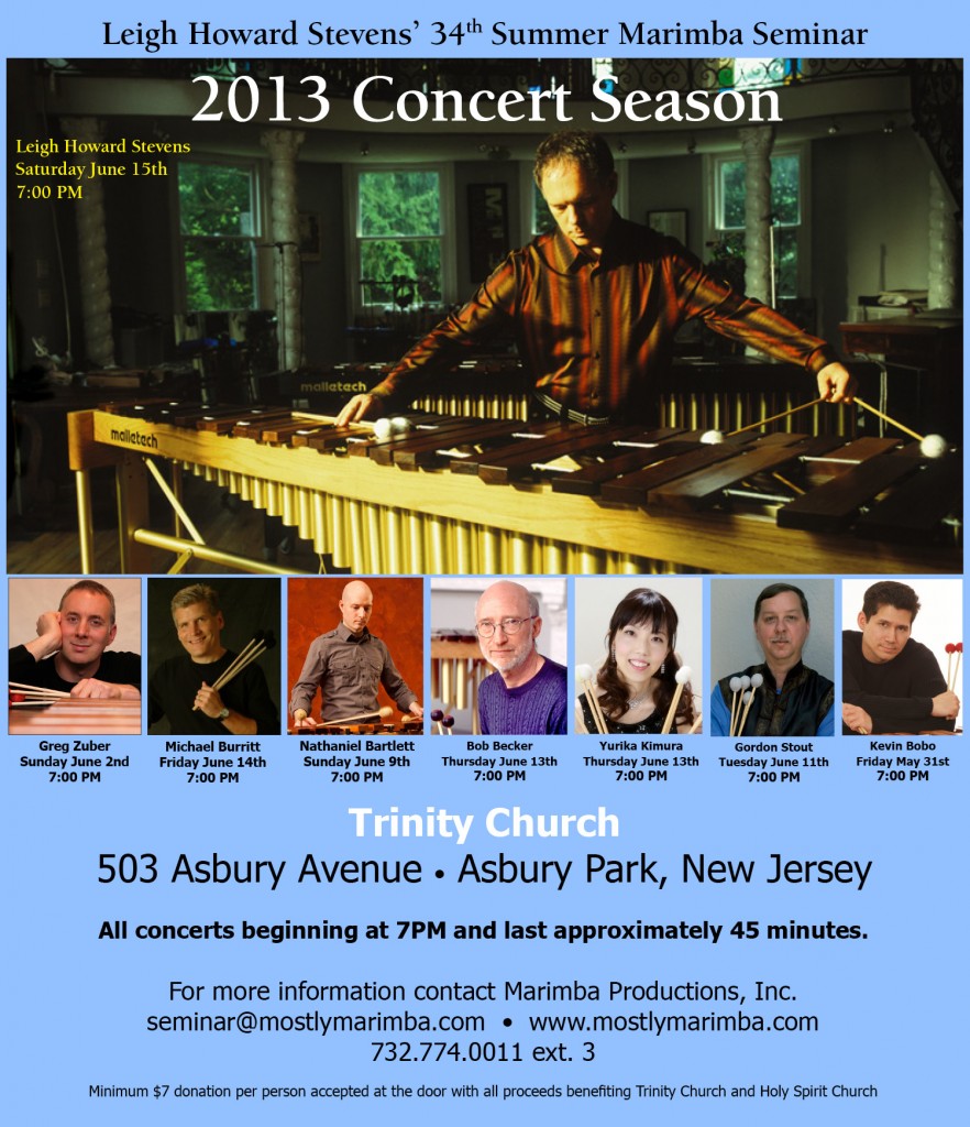 Leigh Howard Stevens’ 34th Summer Marimba Seminar Concerts