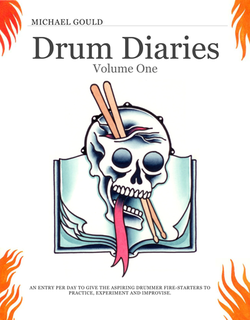 Drum Diaries Volume 1
