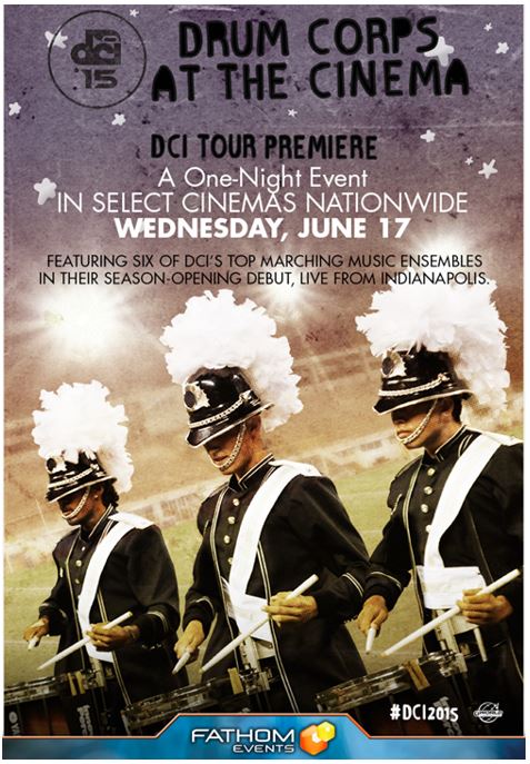 Drum Corps International Marches into US Cinemas for a Live One-Night Event to Kick-Off the 2015 Tour