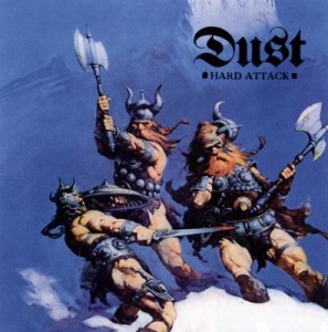Dust - Hard Attack (album cover)