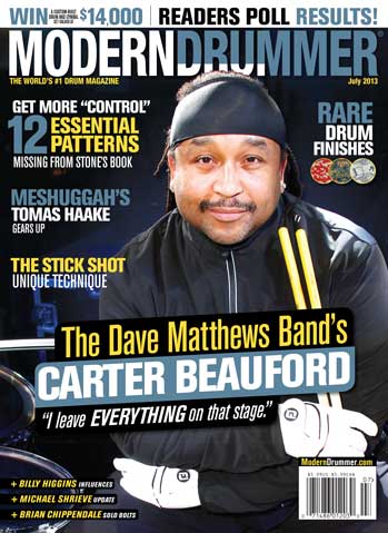 July 2013 Issue of Modern Drummer featuring Drummer Carter Beauford of Dave Matthews Band Contents
