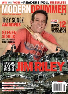 May 2014 Issue of Modern Drummer Featuring Jim Riley