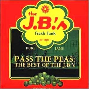 the JB's - Pass the Peas (album cover)
