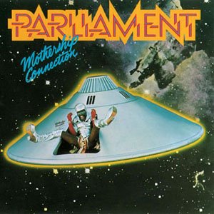Parliament - Mothership Connection (album cover)